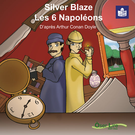 Silver Blaze et les 6 Napoléons (version FALC)