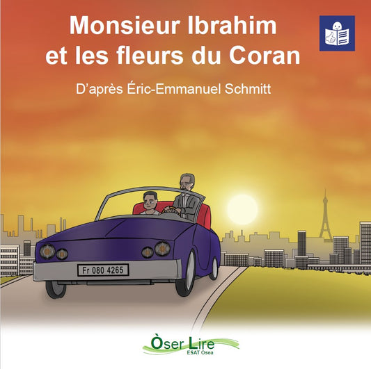 Monsieur Ibrahim et les fleurs du Coran (version FALC)